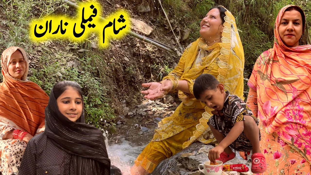 Sham Family is Outdoor Tour Tisit Naran | Beautiful Naran Wadi | Village Sham
