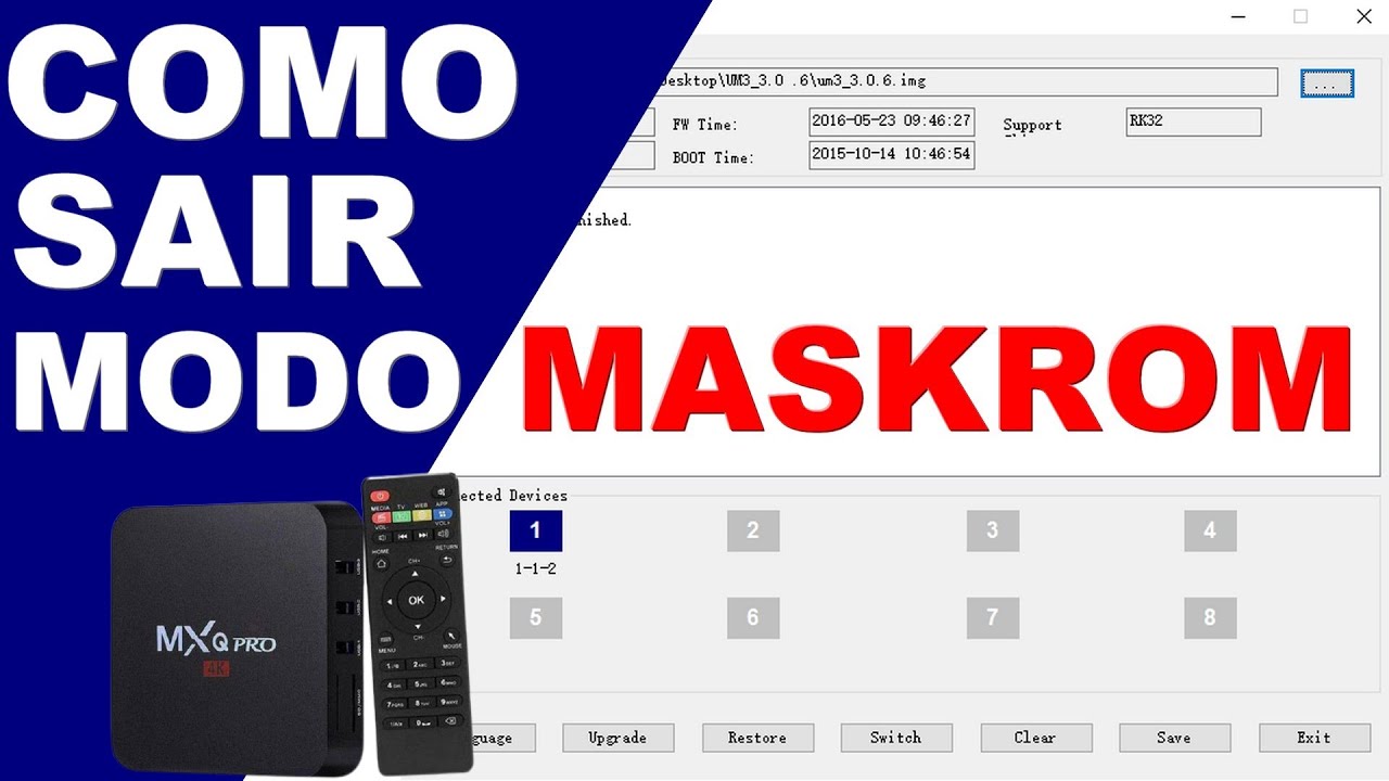 COMO SAIR DO MODO MASKROM - ROCKCHIP TV BOX