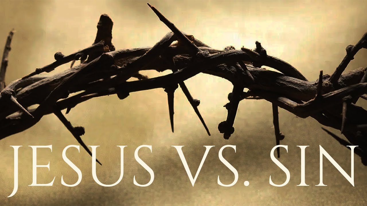 Jesus vs. Sin (Mark 15:1-20)