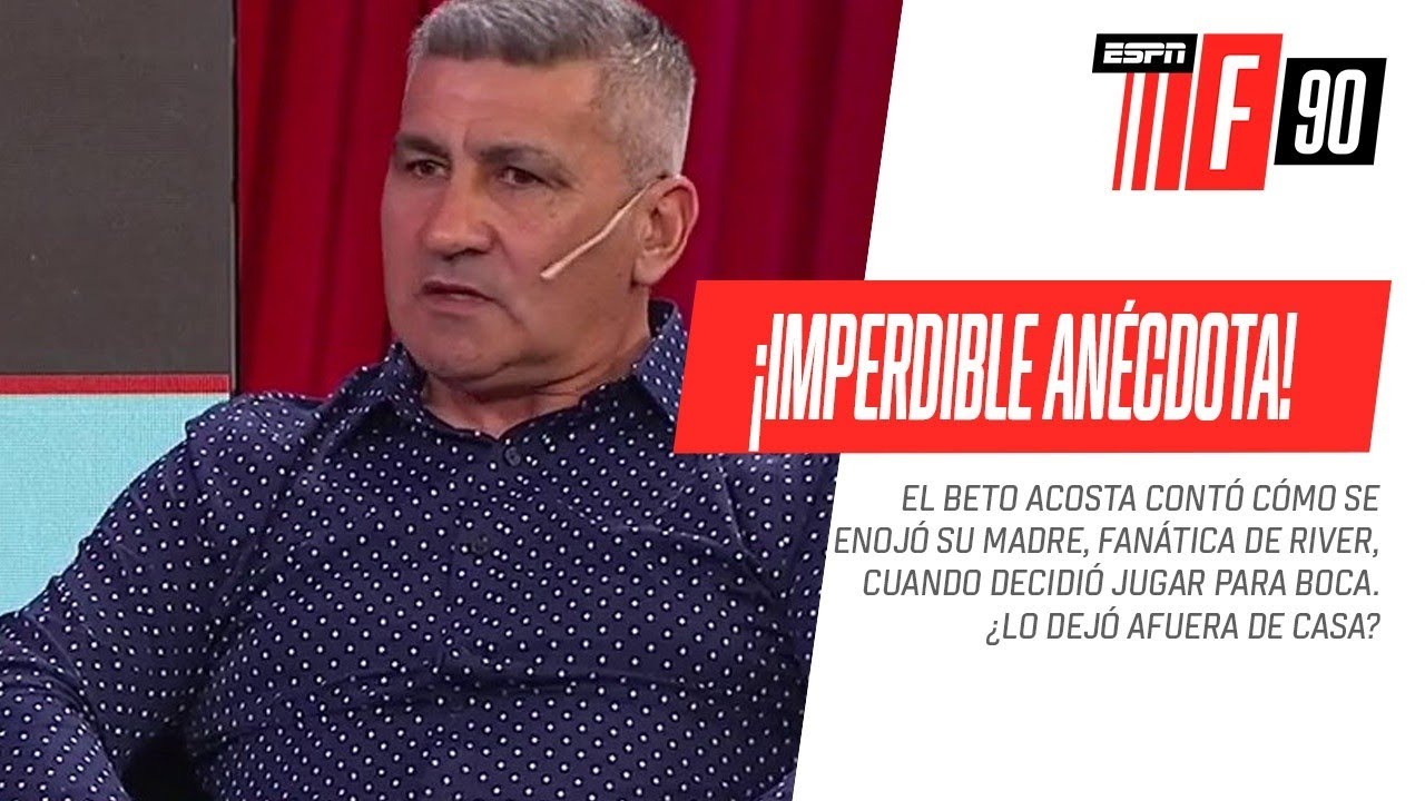 ¡IMPERDIBLE! La PELEA entre Beto #Acosta y su madre, fana de #River, por haber jugado en #Boca