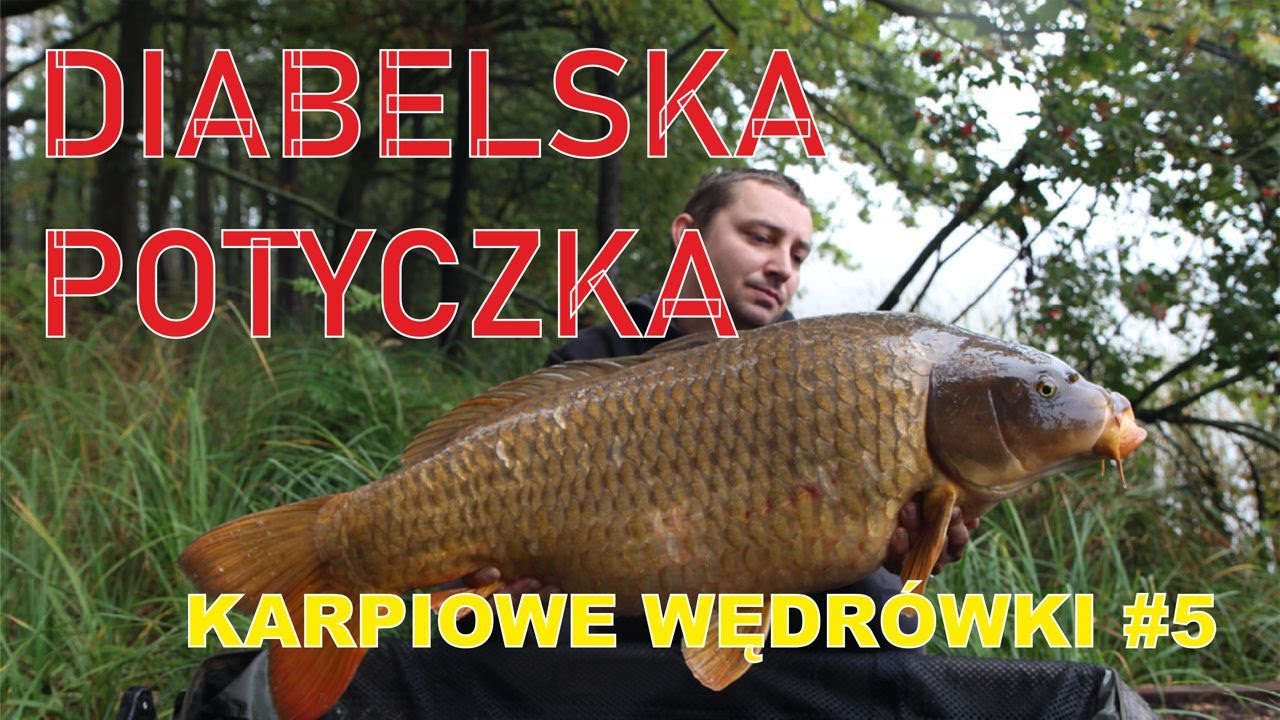 Diabelska Potyczka / Karpiowe Wędrówki 5