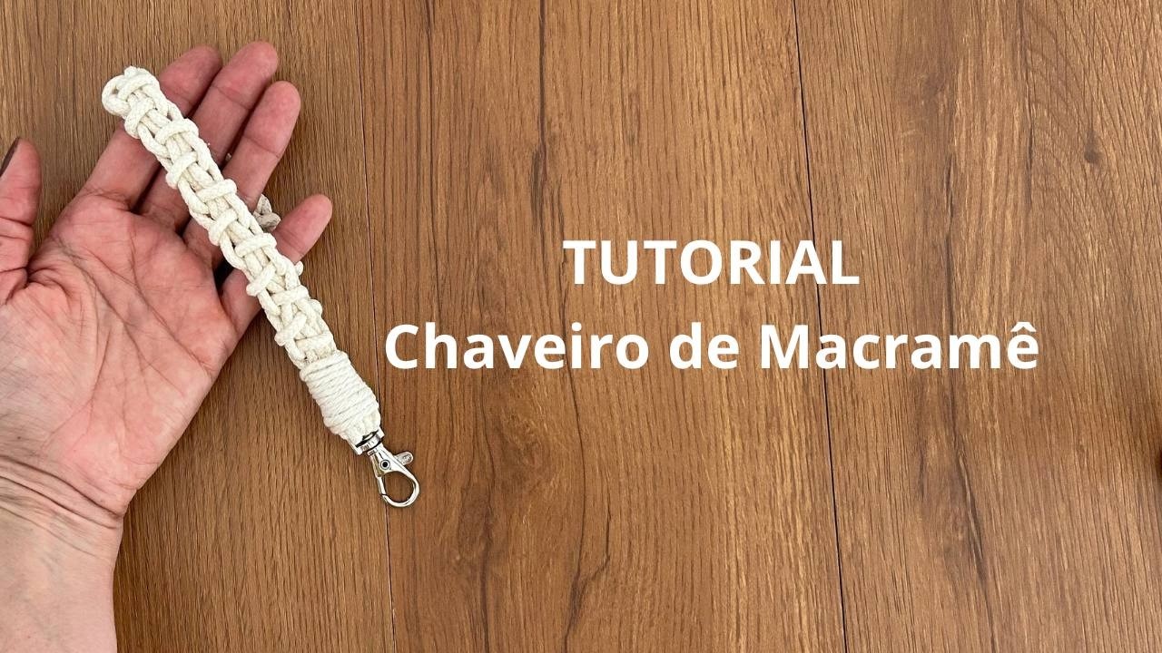 Macramê para Iniciantes: Chaveiro Passo a Passo (MUITO FÁCIL!)