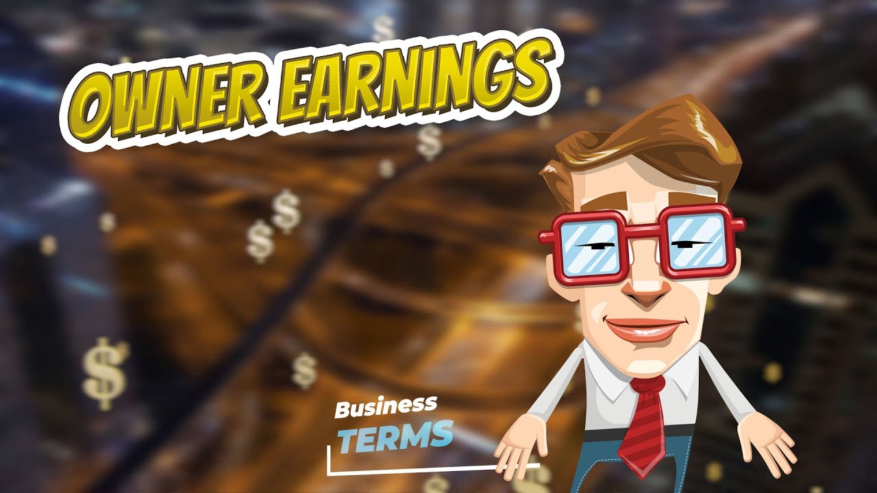 Owner earnings 📈💲 BUSINESS TERMS 💲📉