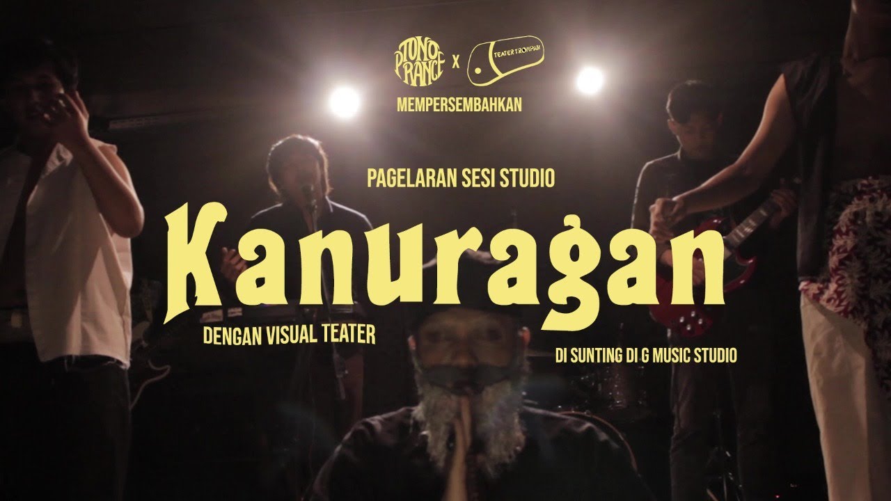 Tono Prance & Teater Trompah - Kanuragan (Live on G Studio Session)