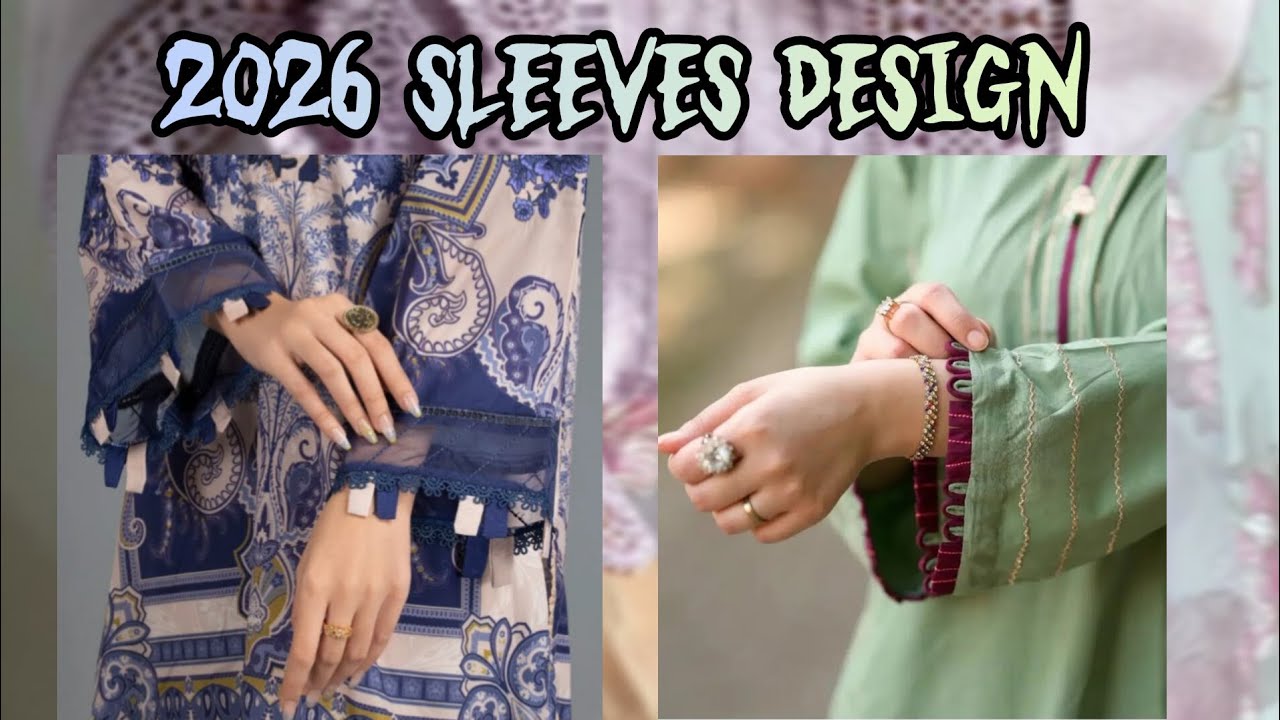 2026 Sleeves Design | New Collection Sleeve Design | Beautiful Designs