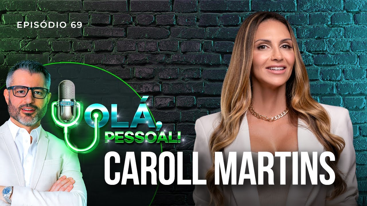Decifrando a Sa&uacute;de Feminina aos 40: Nutri&ccedil;&atilde;o e Estilo de Vida - Caroll Martins | Ol&aacute;, Pessoal #69