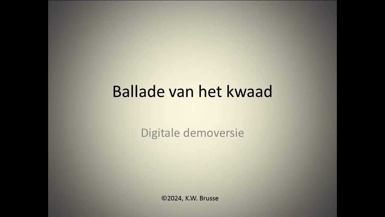 Ballade van het kwaad -  (demo)
