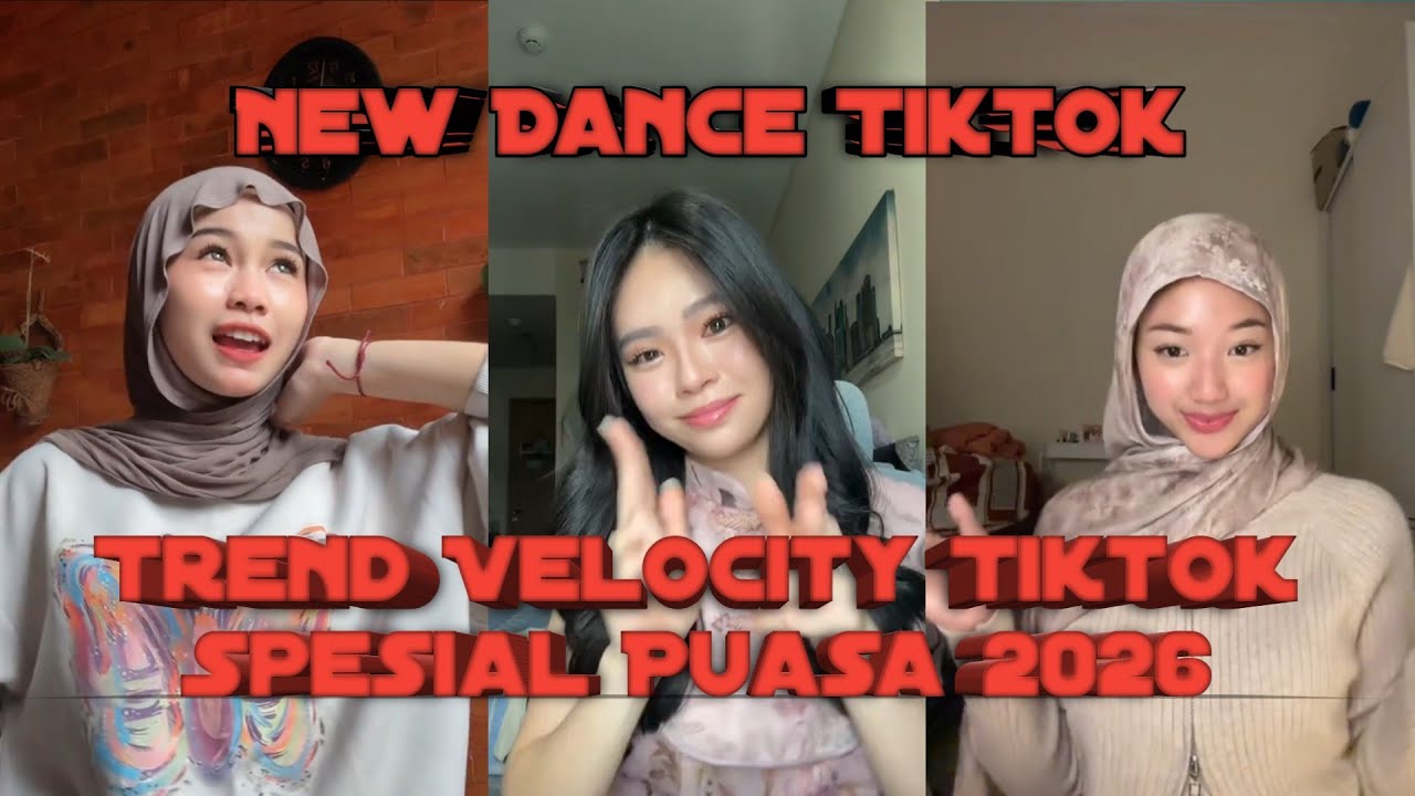 Kumpulann Dance Velocity Tiktok Spesial Puasa Terbaru 2026🔥| Part 2