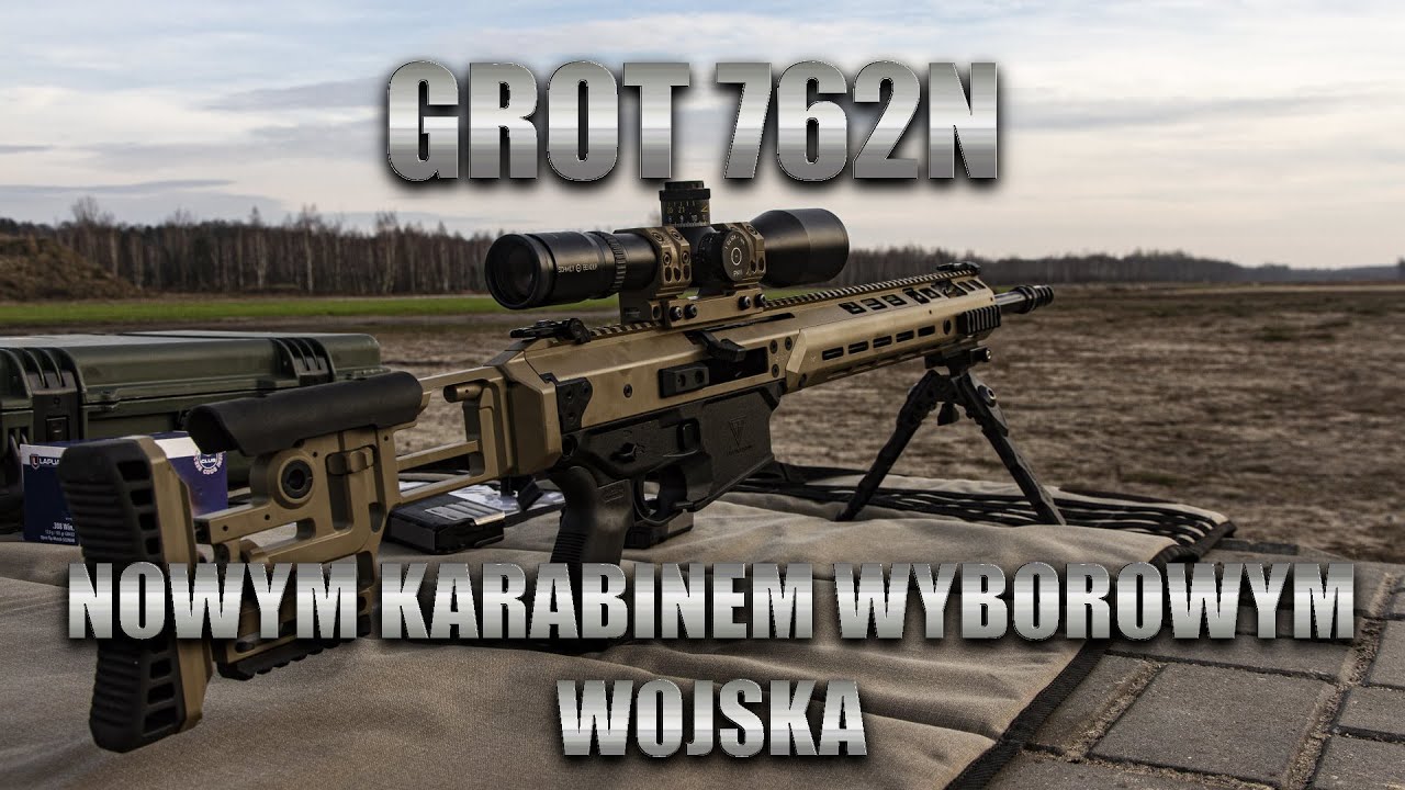 Grot 762N nowym karabinem wyborowym Wojska Polskiego.