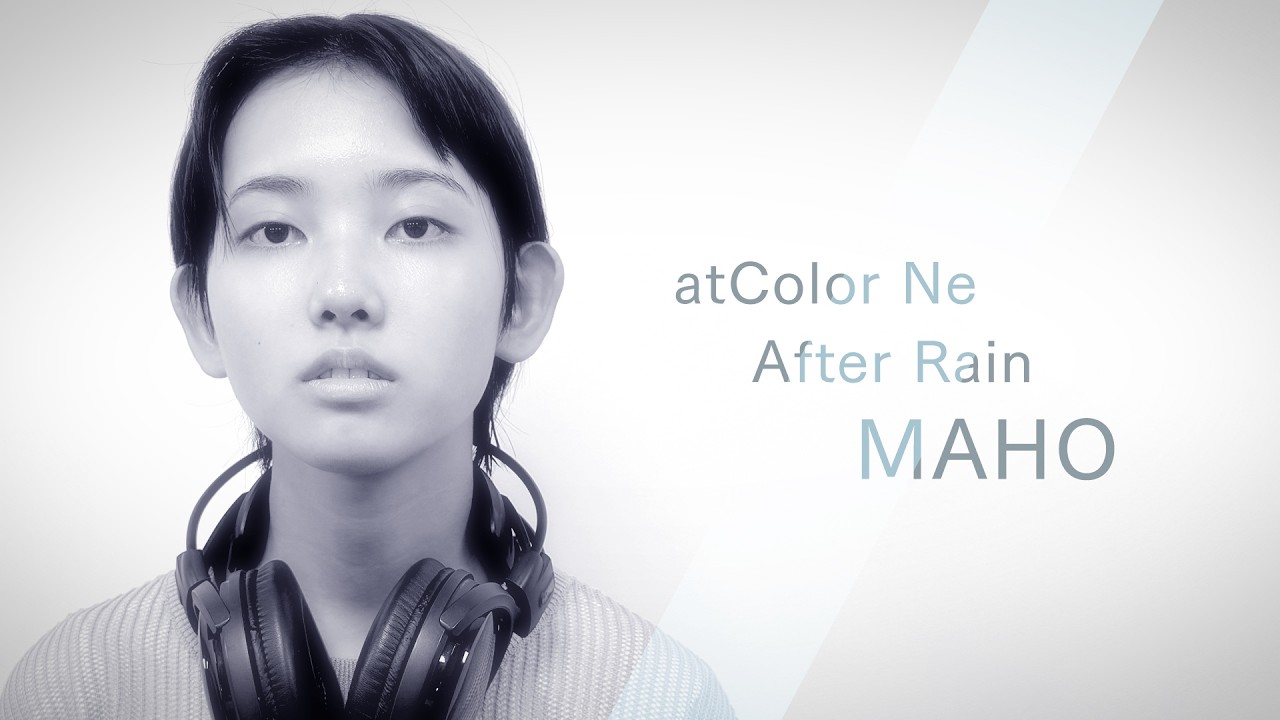 After Rain / MAHO 