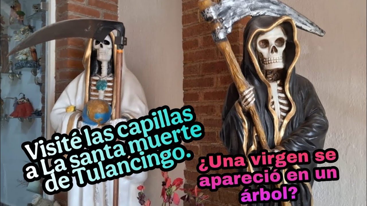 Las capillas de LA SANTA MUERTE, y las APARICIONES milagrosas en TULANCINGO.