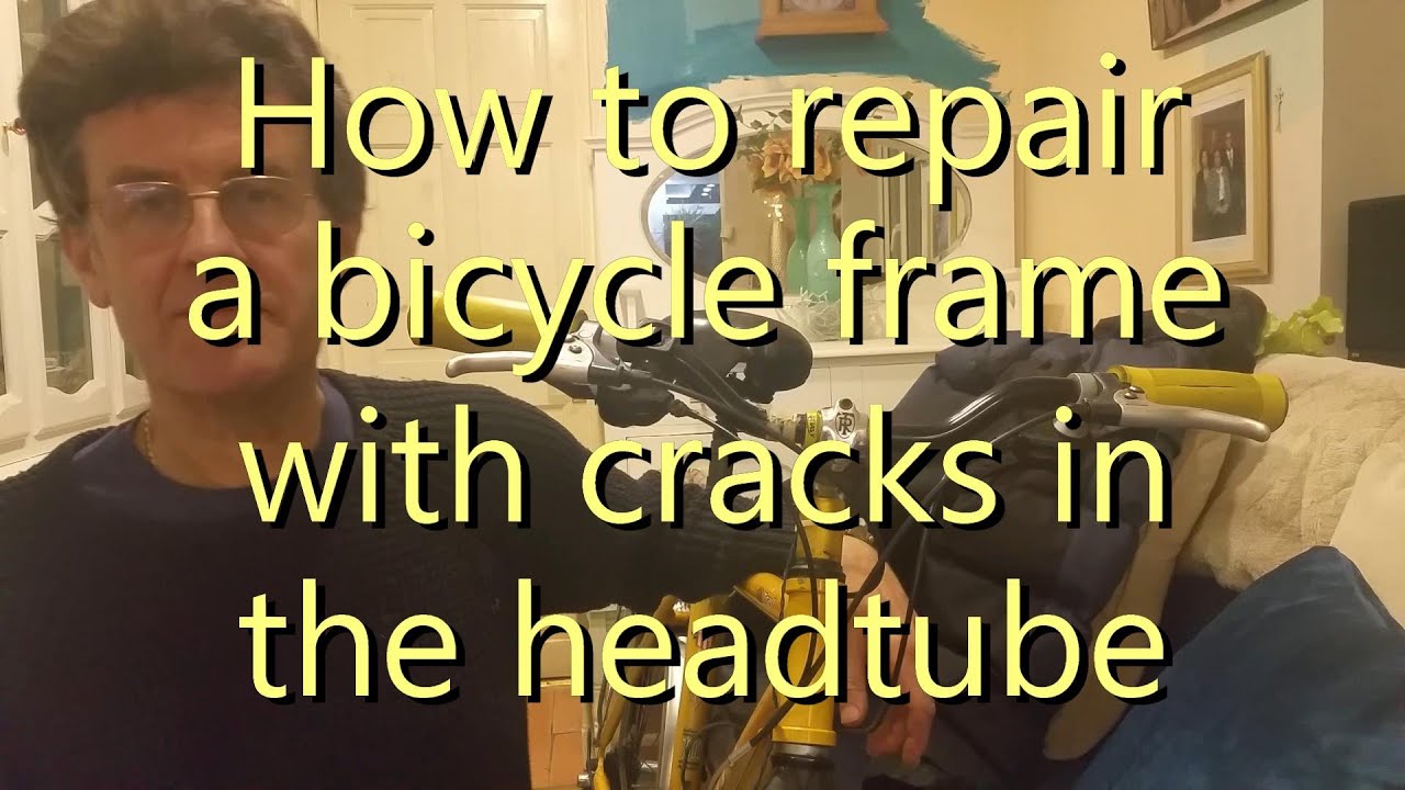 How to repair a bicycle frame with cracks in the headtube