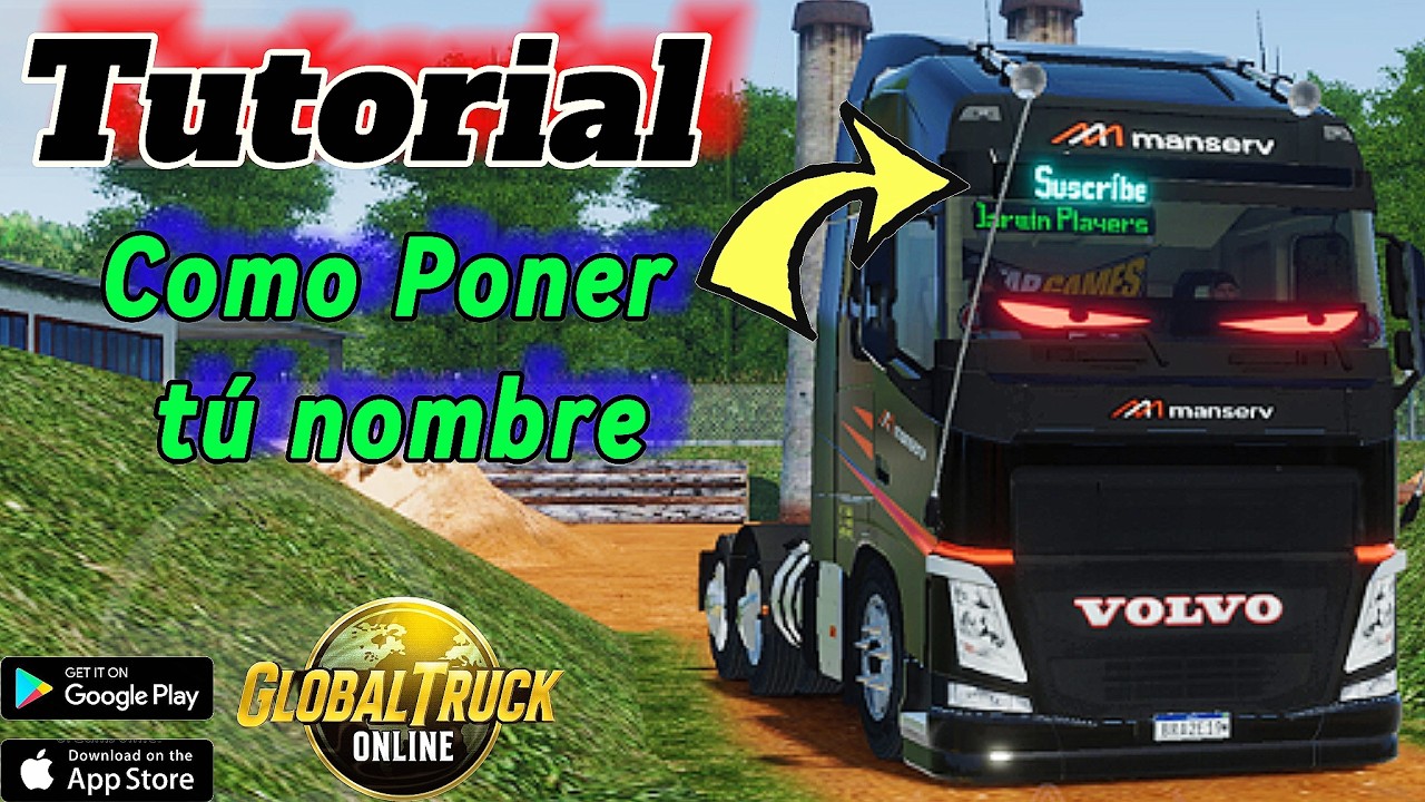 ⚡Tutorial: Como Poner Letras Personalizadas Enfrente Del Camión: Nuevo Letrero 🪧 Global Truck Online