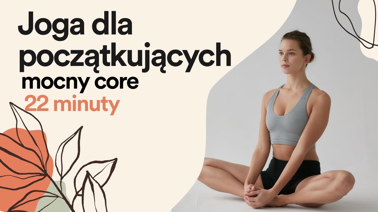 joga dla początkujących || mocny core || 22min || Olga Butkiewicz