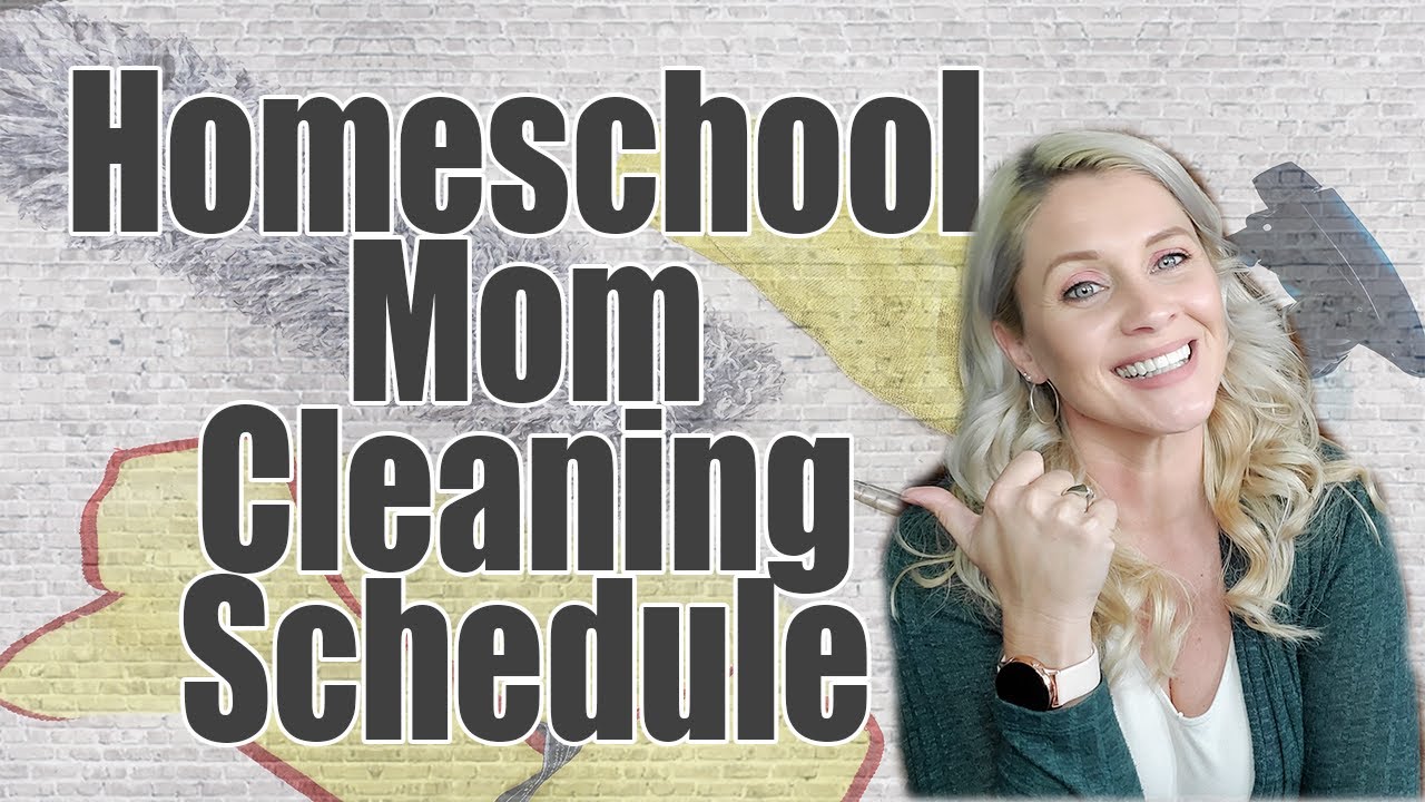 HOMESCHOOL MOM CLEANING SCHEDULE | Cleaning Routine 2020 | Themed Cleaning Days | Family Chores