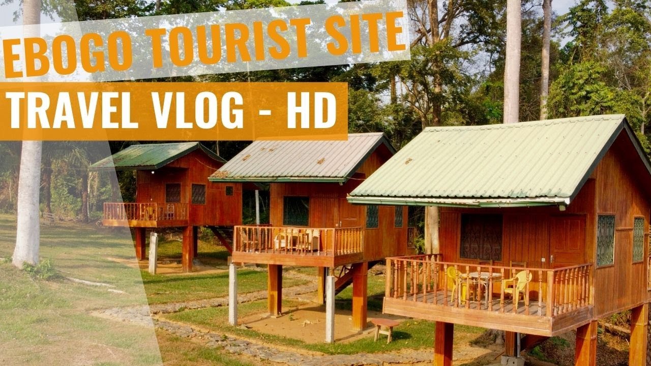 SITE ECO-TOURISTIC D’EBOGO - Visiter Le Cameroon #Cameroon