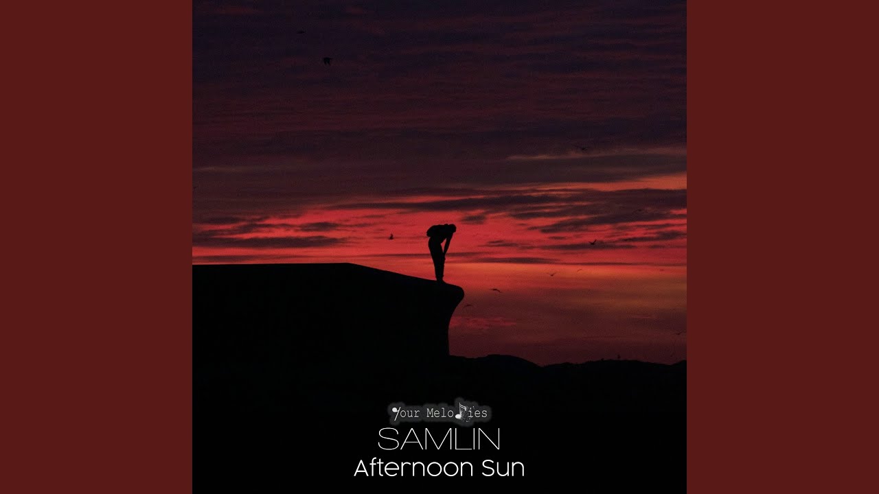 Afternoon Sun (Piano Mix)