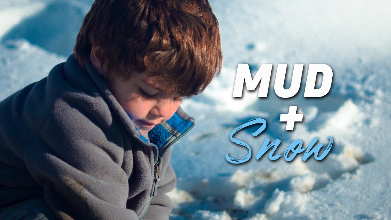Mud and Snow, and of course, TRUCKS!