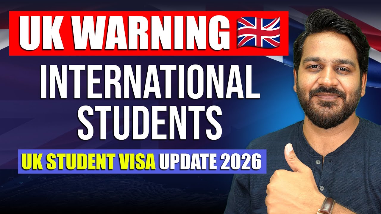 Warning for International Students 🇬🇧 UK Student Visa Update 2026