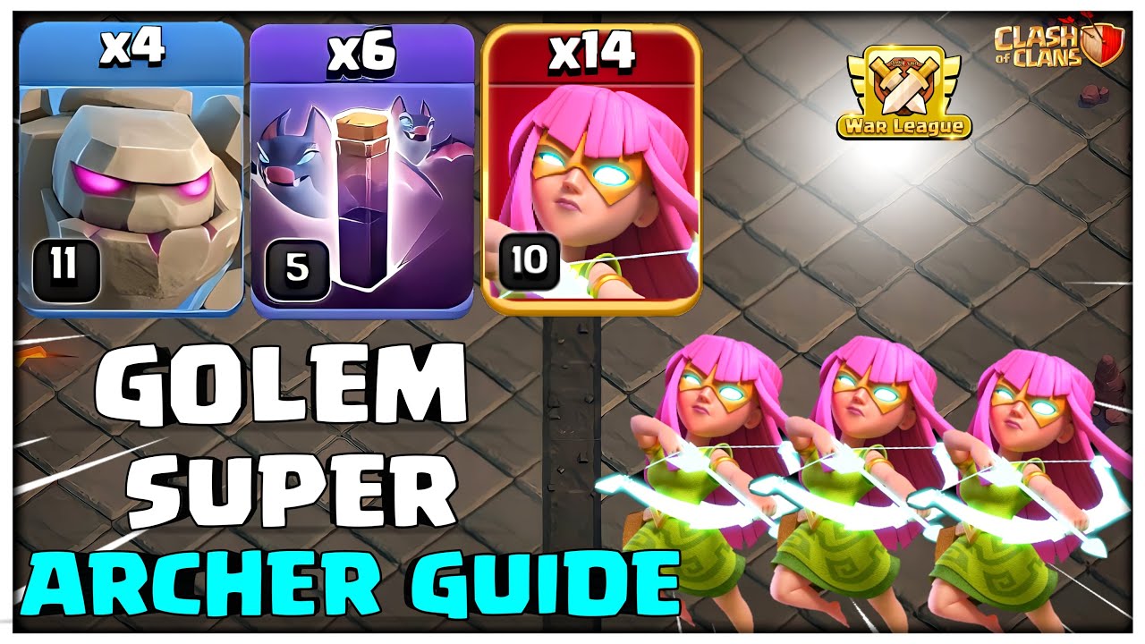 Th14 Golem Super Archer Bats | New Th14 Super Archer Bat Strategy - Clash of Clans