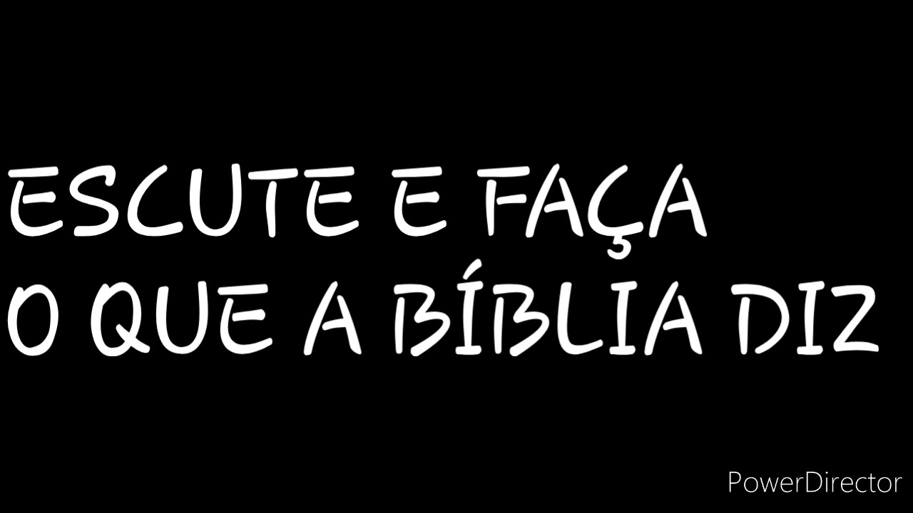 DISCURSO: ESCUTE E FAÇA O QUE A BÍBLIA