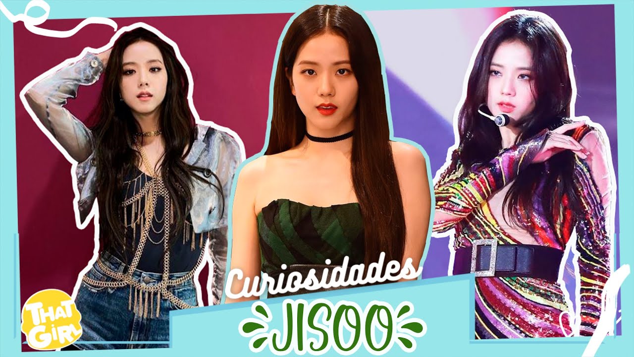 JISOO | 20 CURIOSIDADES que NO SABÍAS sobre ella 💟 | ThatGirl