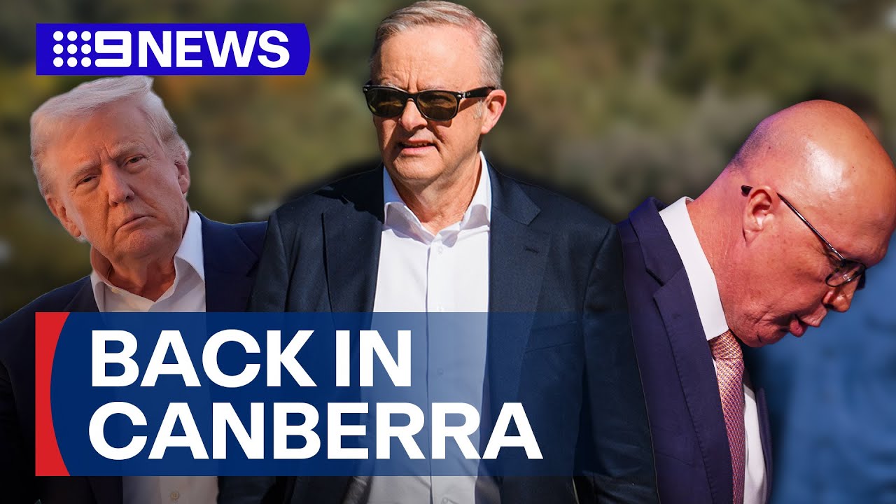 Albanese 'back to business' in Canberra, has 'positive' call with Trump | 9 News Australia