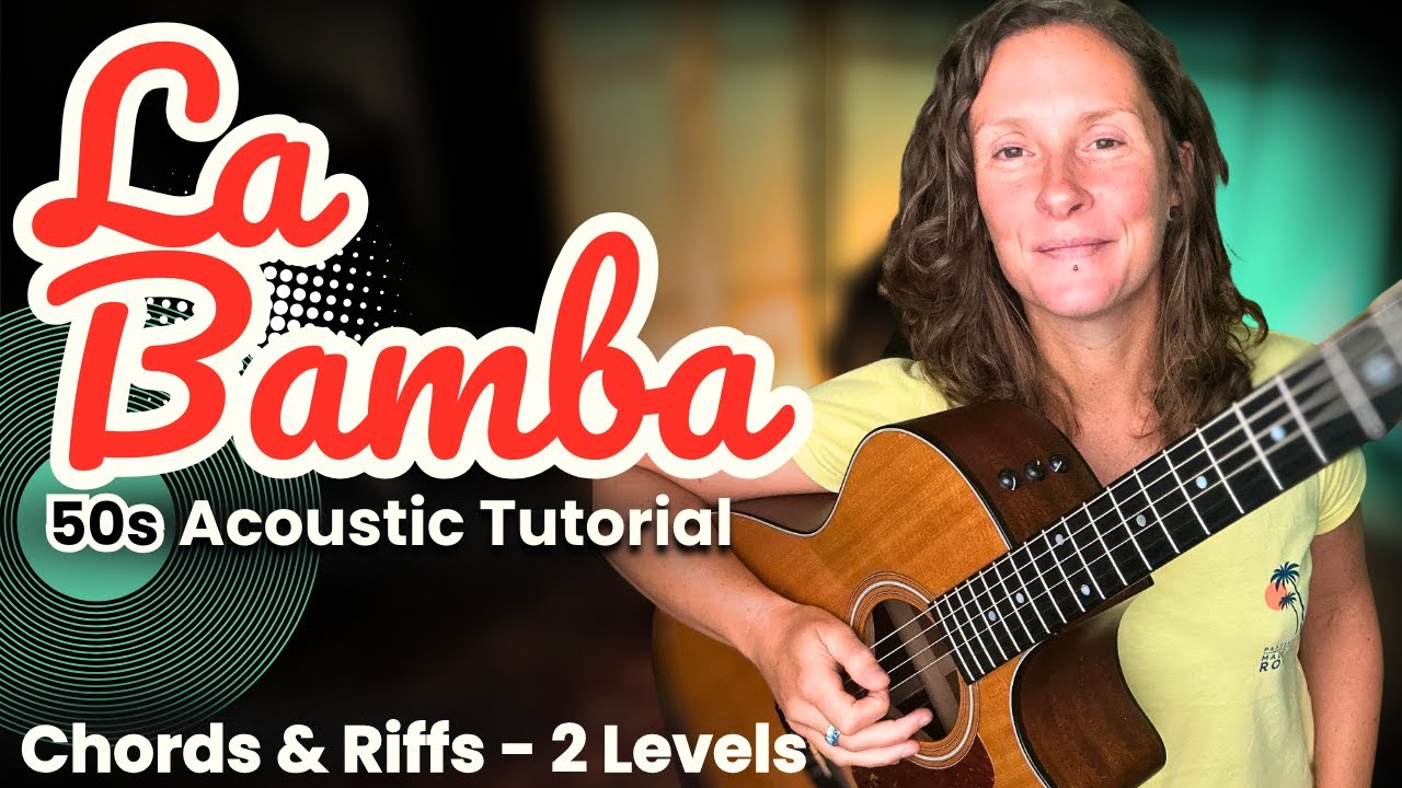 Учебник по игре на гитаре La Bamba (аккорды + риффы для всех уровней)