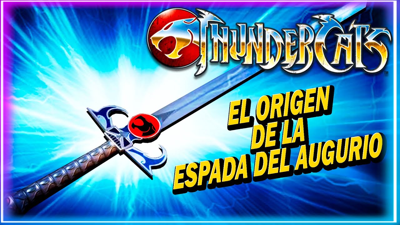 THUNDERCATS: EL ORIGEN DE LA ESPADA DEL AUGURIO