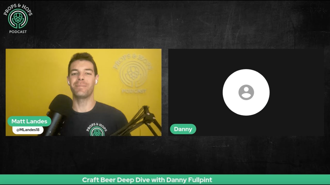Craft Beer Deep Dive with Danny Fullpint