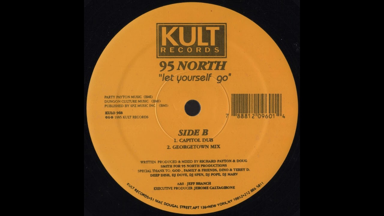 95 North - Let Yourself Go (Capitol Dub) (Garage House, 1995)