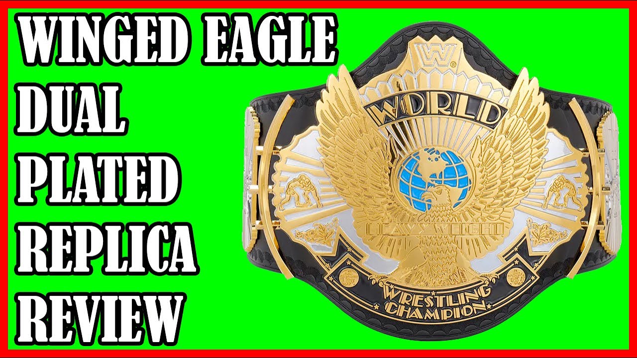 WWE Winged Eagle Dual Plated Replica Review!