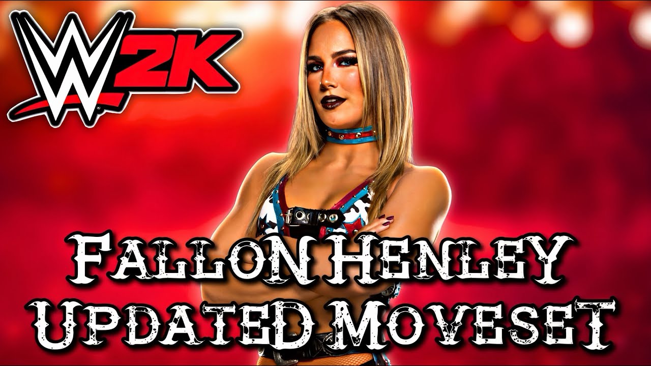 WWE 2K25 | Fallon Henley Updated Moveset + Realistic Base Superstar Settings