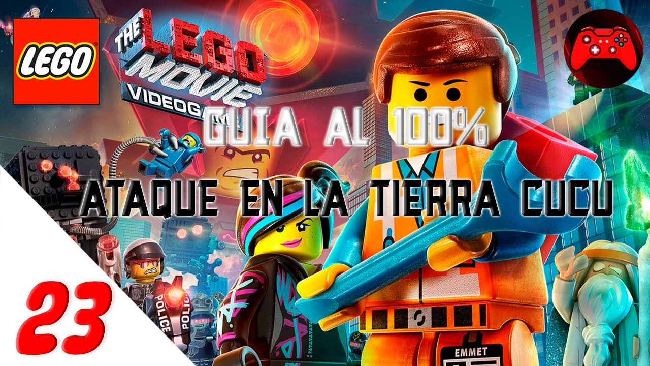 Ataque en Nube de la Tierra Cucu (Guía al 100%) |LEGO MOVIE THE VIDEOGAME #23