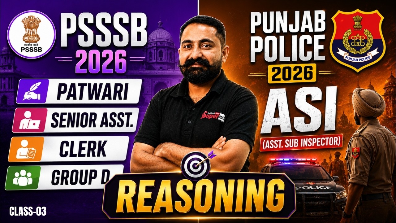 Punjab Police ASI 2026 | PSSSB Patwari/ Clerk/ Group D Reasoning Class 3 | Reasoning by Mahander Sir