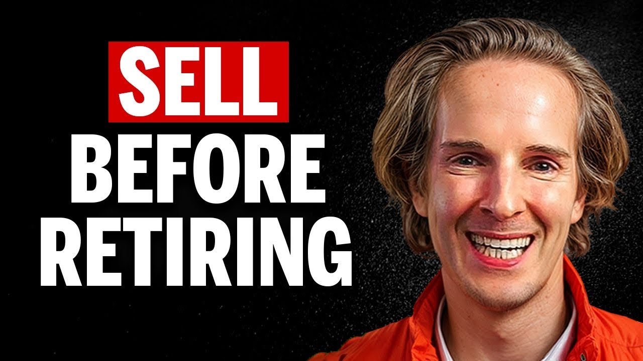 Sell These 5 Things BEFORE You Retire