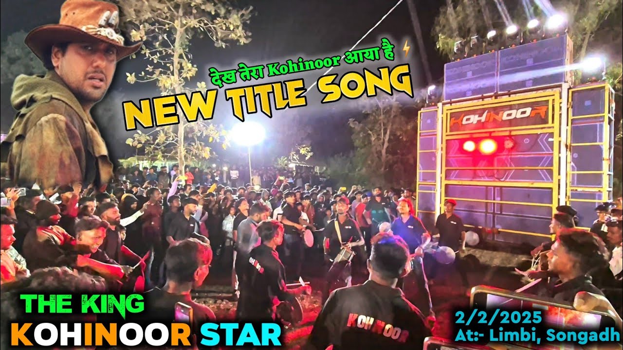 kohinoor Star⚡️New धमाकेदार Title Song 2025 At:- Limbi,Songadh 
