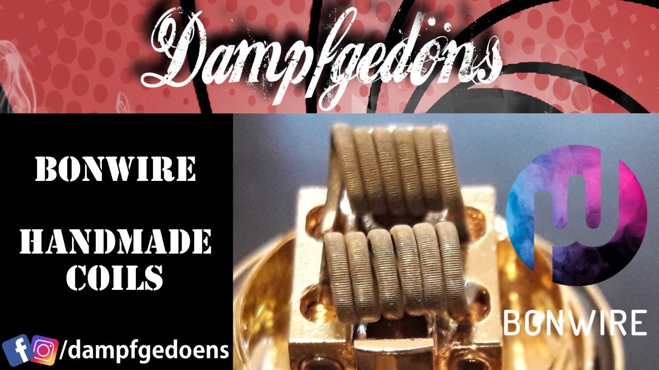 Handmade Coils von Bonwire | Dampft das!? #coilerei #dampfgedoens (udPP)