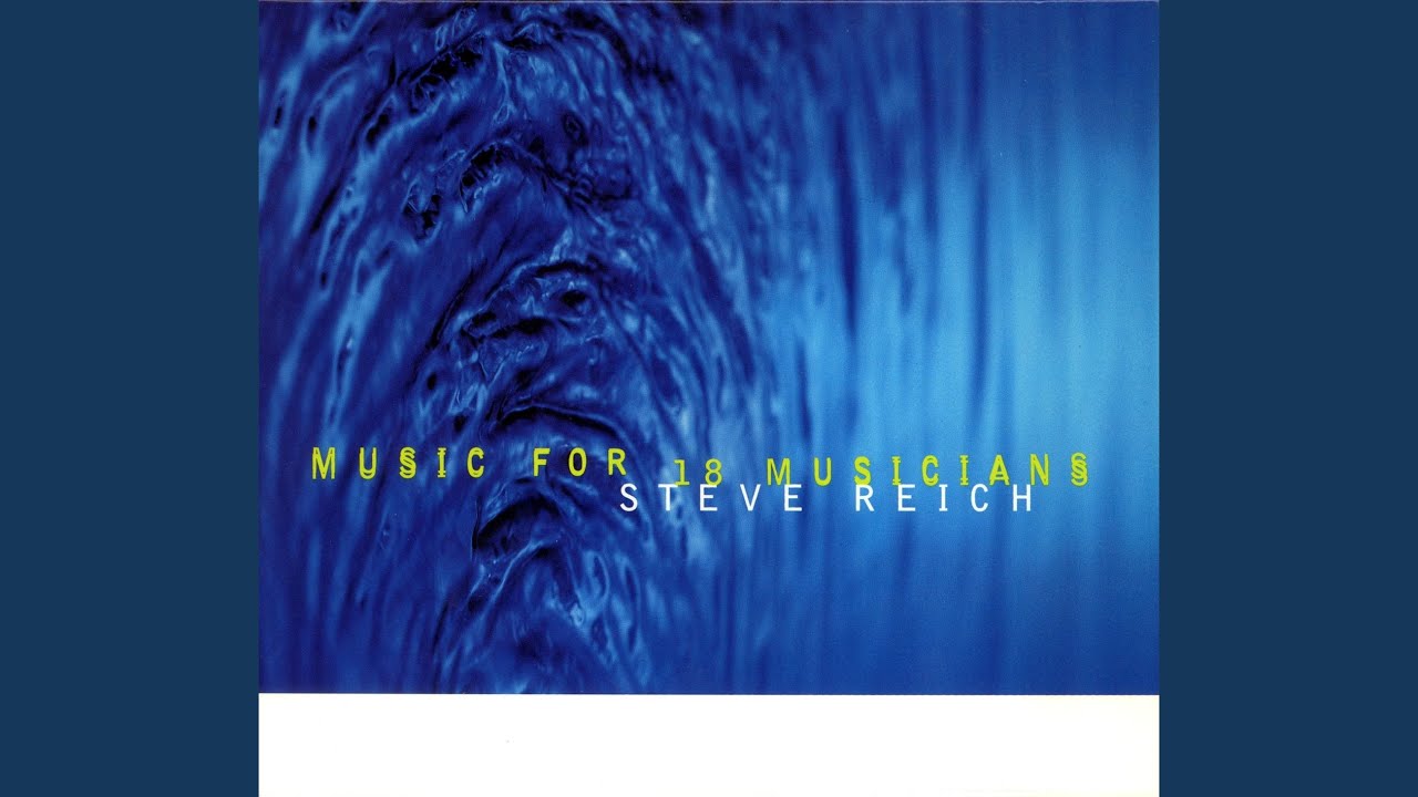 Music for 18 Musicians: Section IIIA