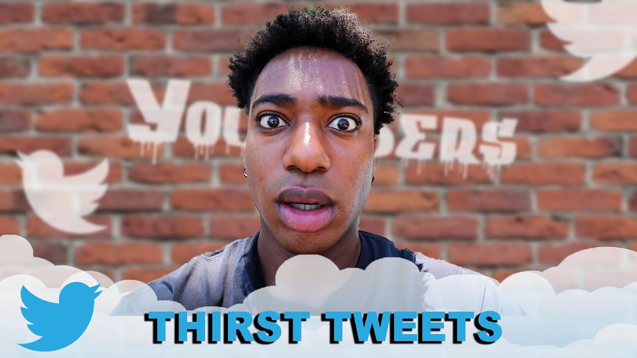 YOUTUBERS READ THIRST TWEETS #2