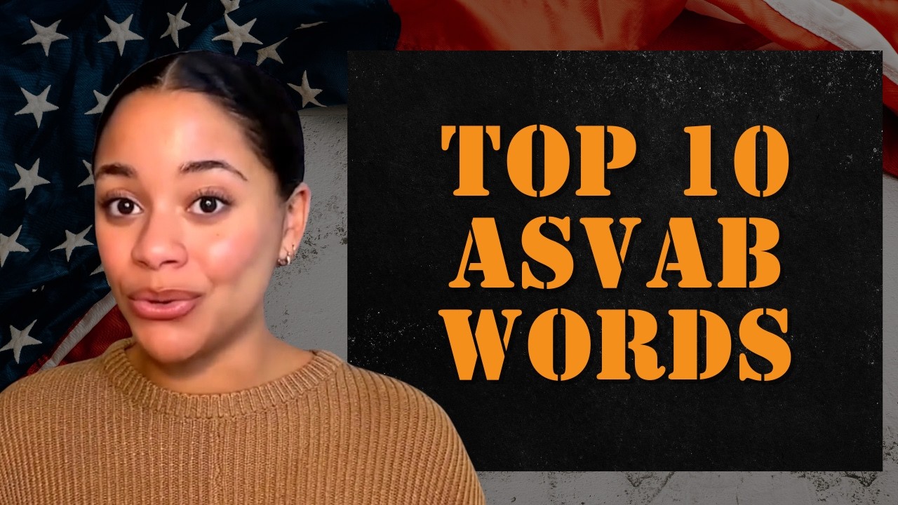 10 самых важных слов для теста ASVAB, которые вы должны знать (подготовка к экзамену Word Knowledge)