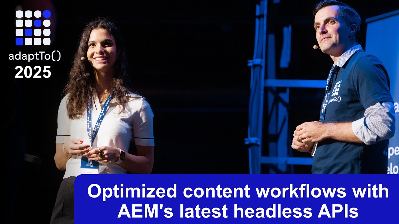 Optimized content workflows with AEM's latest headless APIs