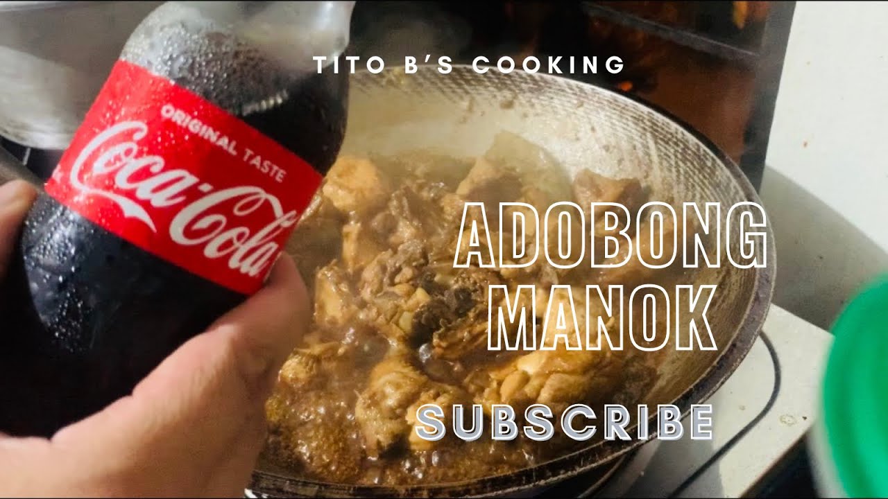 ADOBONG MANOK SA COKE! Paborito ng Pilipino