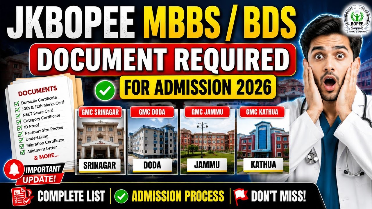 JKBOPEE MBBS/BDS 2026 Admission 🔥 Documents Required for GMC Srinagar, Jammu & All | Complete List ✅