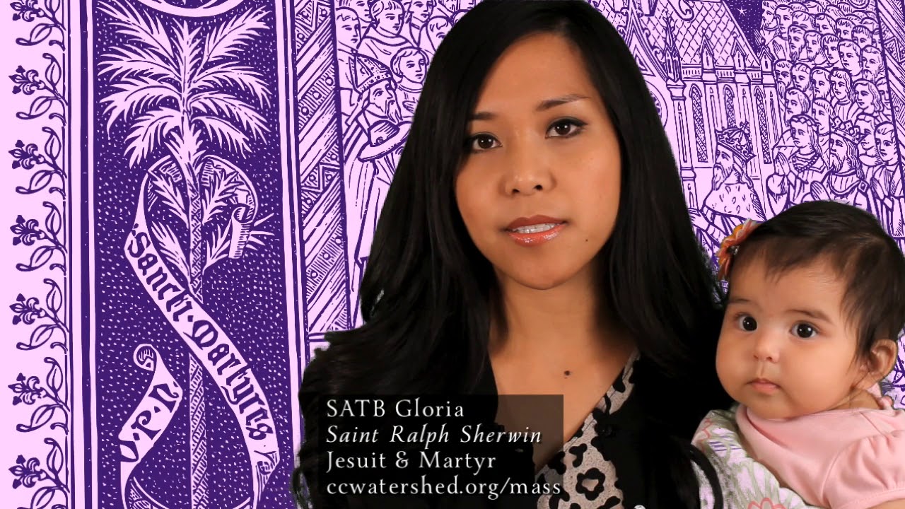 Matthew J. Curtis sings all voices (&ldquo;SATB&rdquo;) &bull; Saint Ralph Sherwin GLORIA