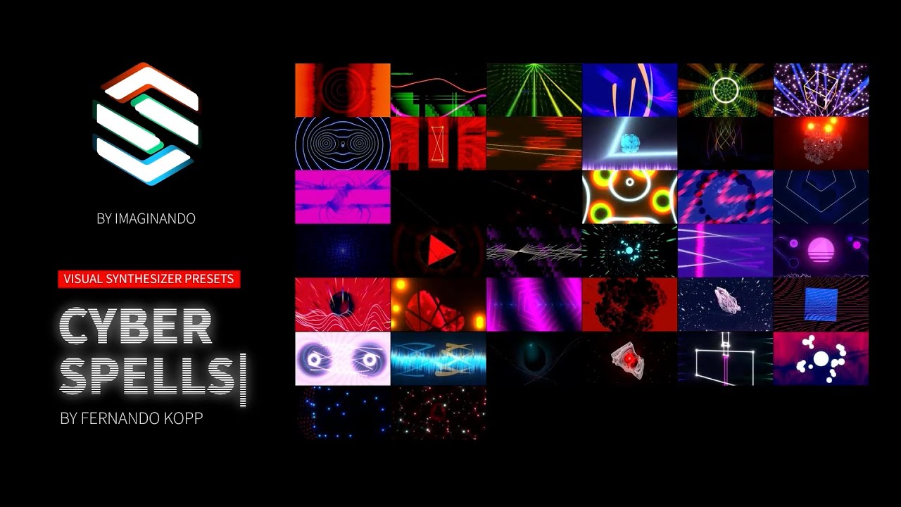 Cyber Spells Preset Pack by Fernando Kopp for VS - Visual Synthesizer
