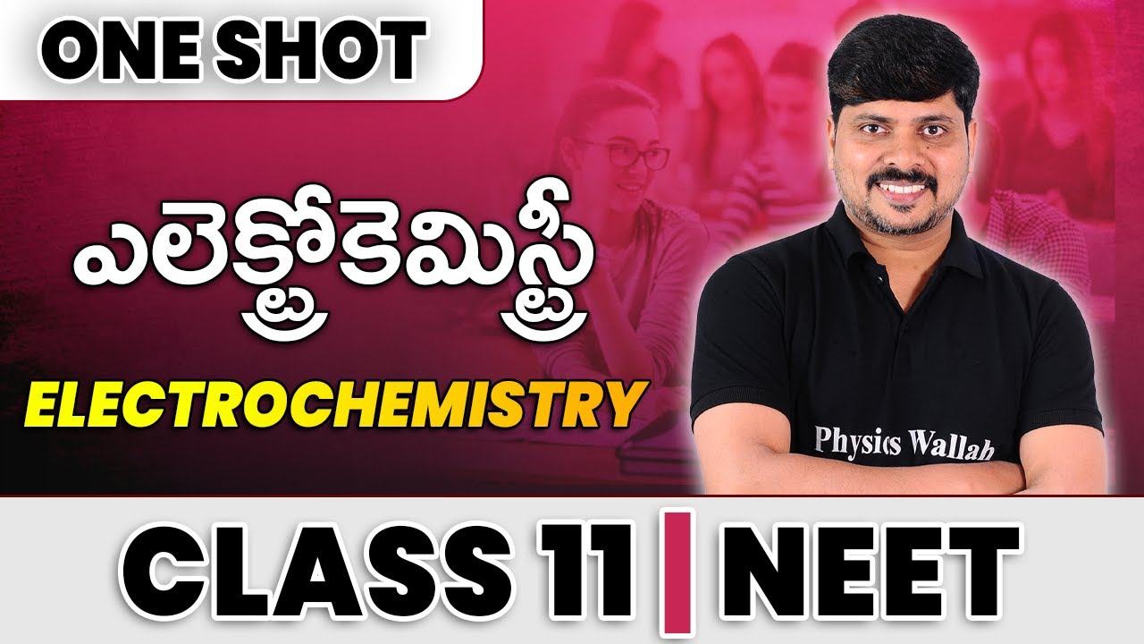 ELECTROCHEMISTRY  in 1 Shot - All Concepts & PYQs Covered | Class 11 | NEET