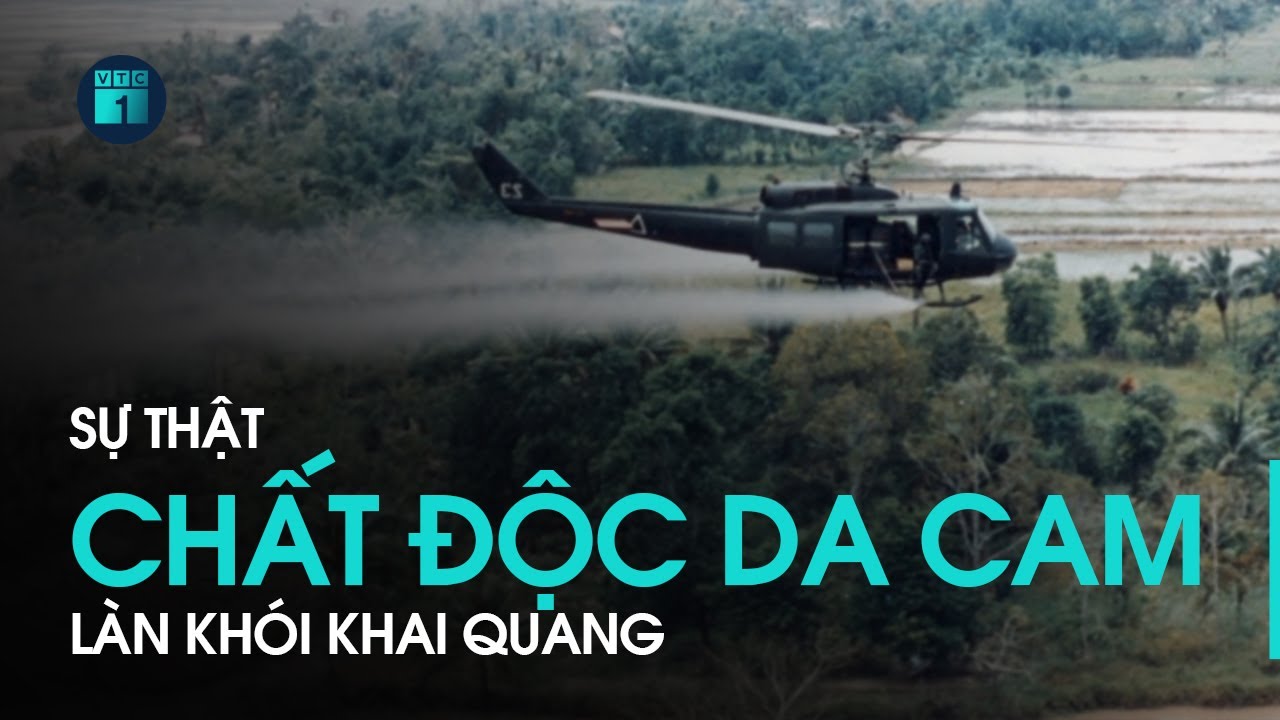 [Phim Tài liệu]: Chất độc da cam – Sự thật khủng khiếp sau làn khói khai quang_Tập 1 | VTC1