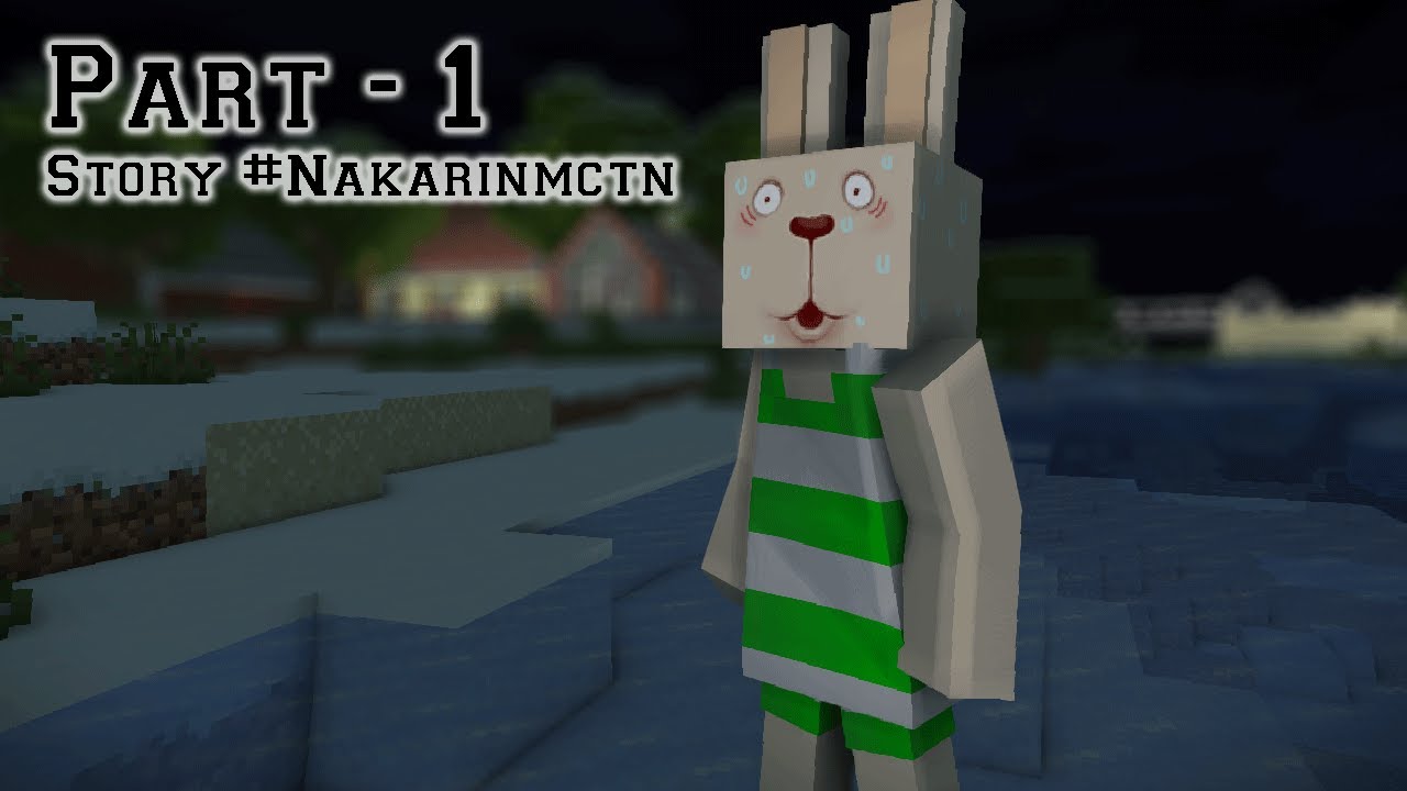 กระต่ายสุดป่วน ตะลุยโลกสี่เหลี่ยม FAN MAKE Part:1 By#Nakarinmctn