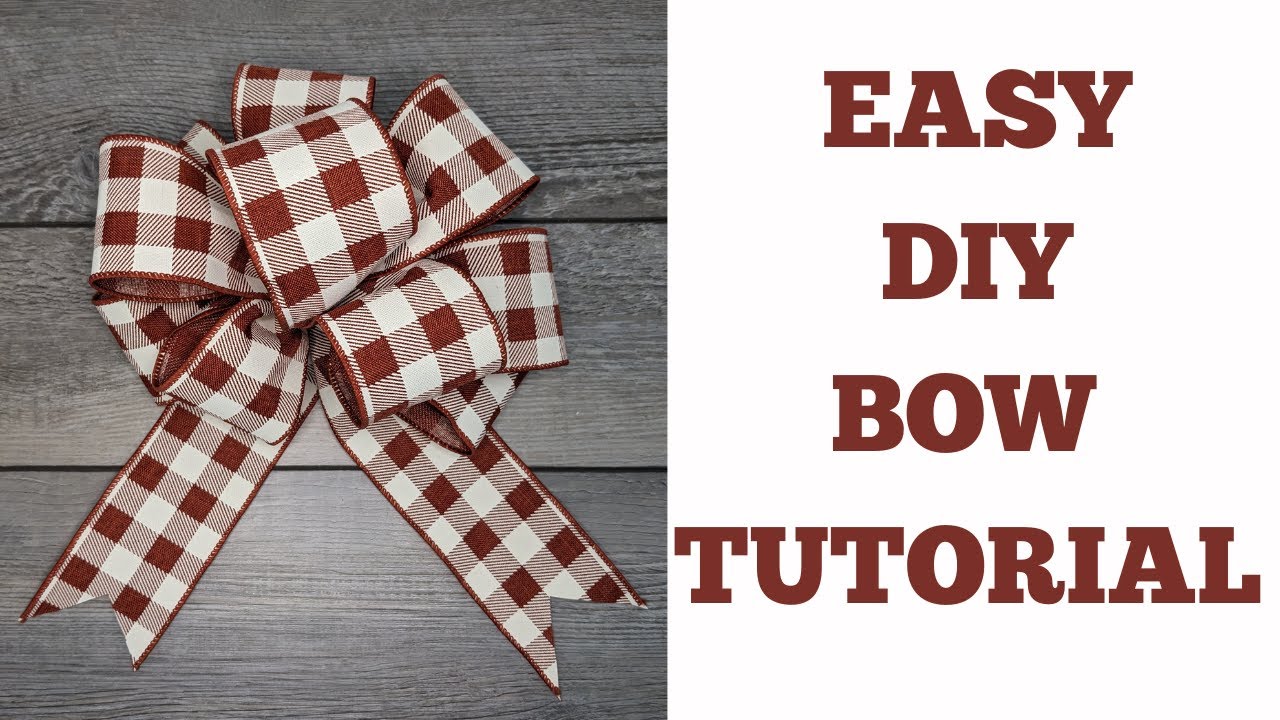 EASY BOW TUTORIAL | Perfect for Wreaths, Door Hangers, Decor, Fall, and Christmas!